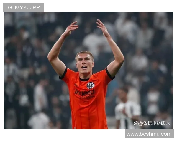 法兰克福主场大胜，积分榜前列再添一城